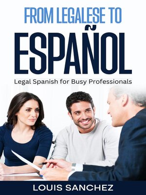 cover image of From Legalese to Español